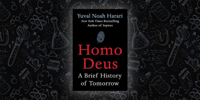 «Homo Deus. Trumpa istorija Tomorrow "Yuval Nojus Harari