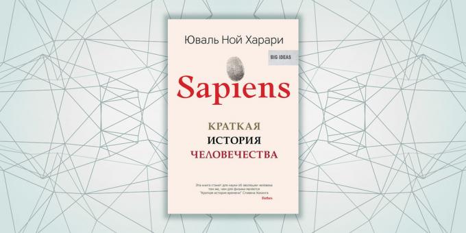 «Sapiens. Trumpa žmonijos istorija "Yuval Nojus Harari