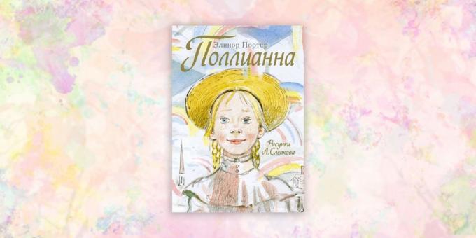 knygos vaikams: "Pollyanna" Eleonora Porteris