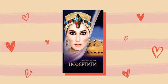 Istoriniai romanas: "Nefertiti" Michelle Moran