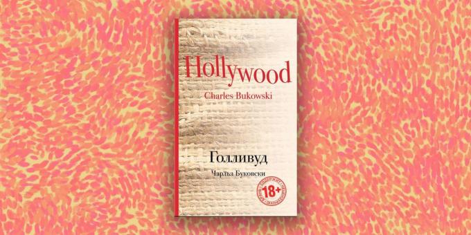 Modernus proza: "Holivudas" Charles Bukowski