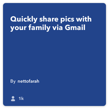 IFTTT receptai: Share šeimai nuotraukų elektroniniu paštu jungia do-fotoaparatą "Gmail"