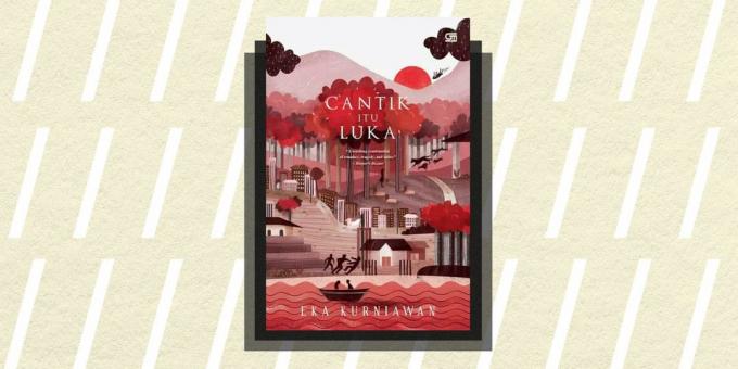 Ne / Grožinė literatūra 2018: "Grožis - kalnų", Eka Kurniawan