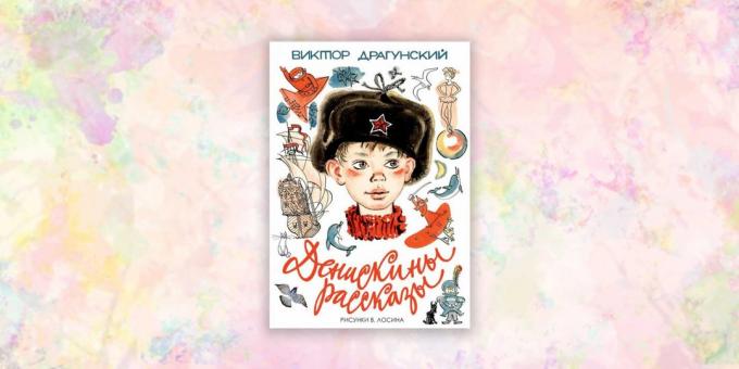Knygos vaikams: "Deniskiny istorijų" Viktoras Dragoon
